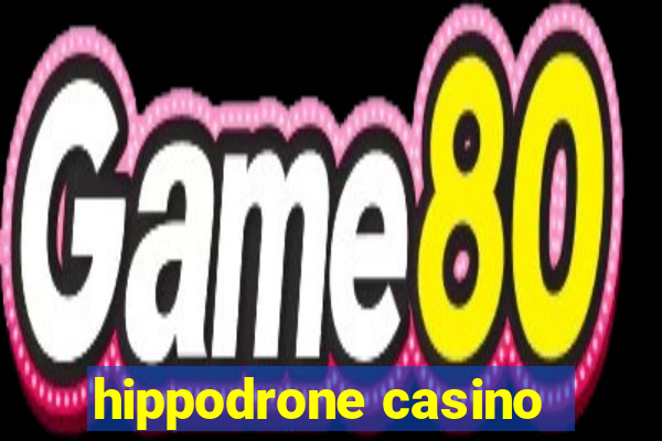 hippodrone casino