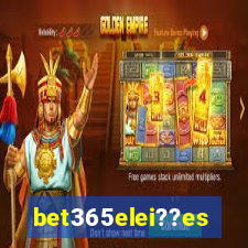 bet365elei??es