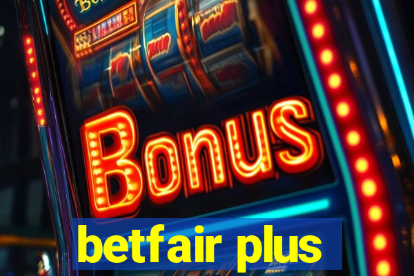 betfair plus