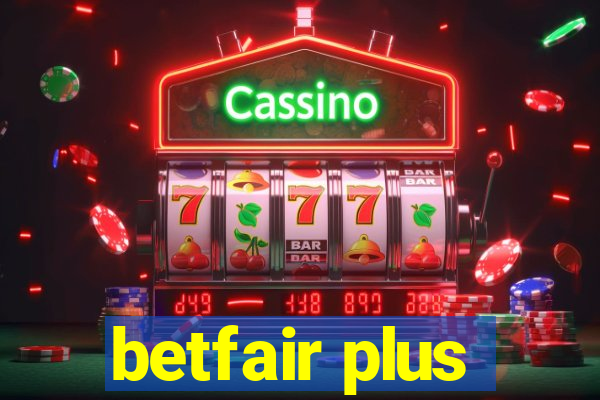 betfair plus