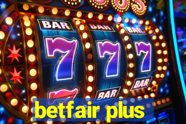 betfair plus