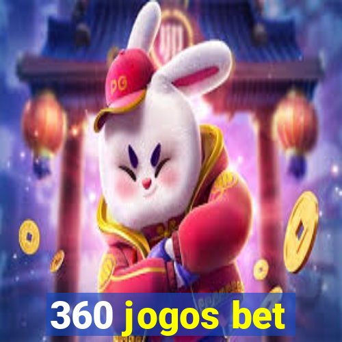 360 jogos bet