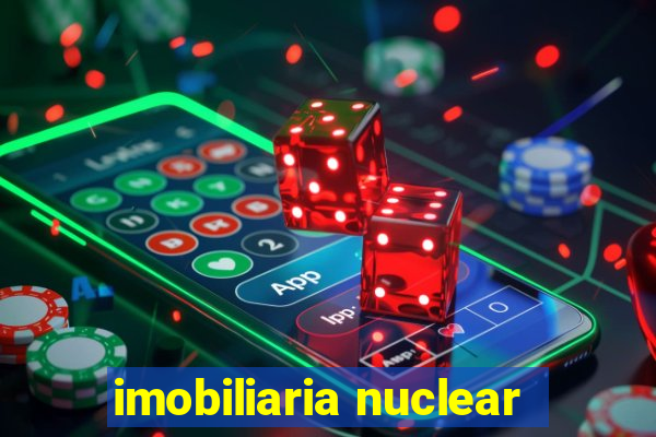 imobiliaria nuclear