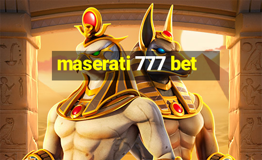 maserati 777 bet