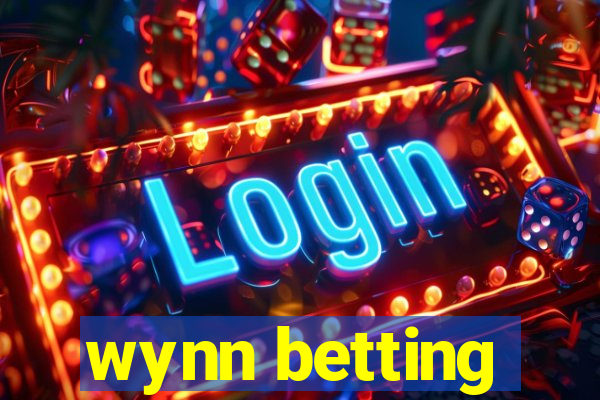 wynn betting