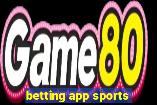 betting app sports