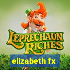 elizabeth fx