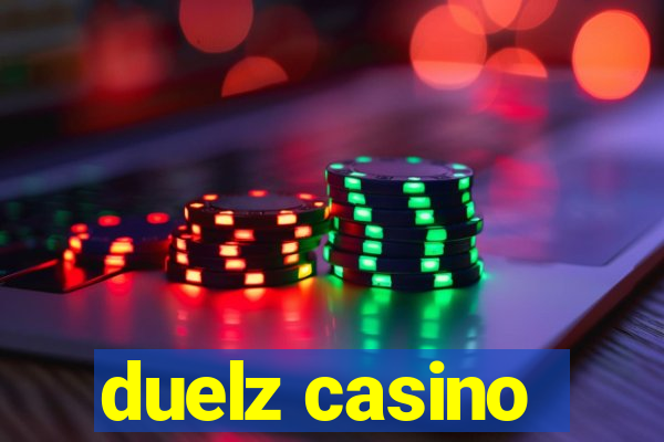 duelz casino