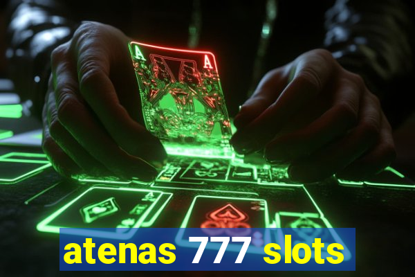 atenas 777 slots