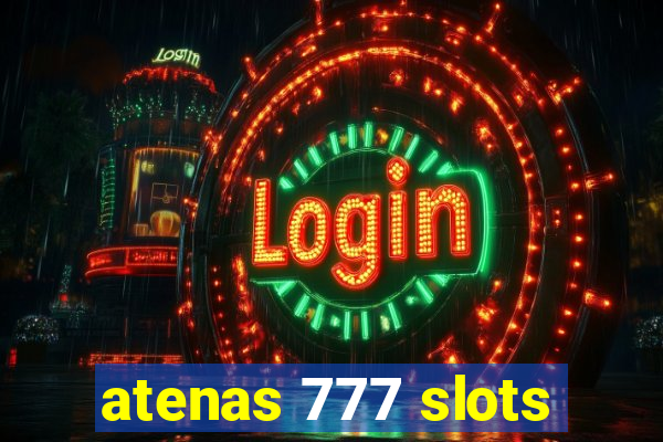 atenas 777 slots