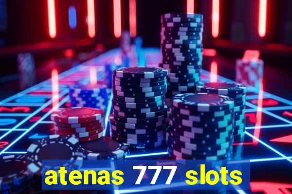 atenas 777 slots