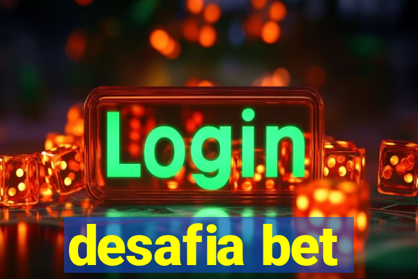 desafia bet