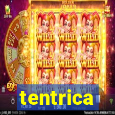 tentrica