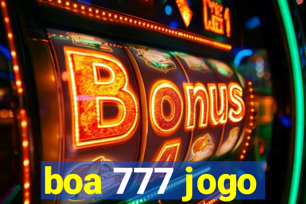 boa 777 jogo