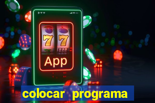 colocar programa para iniciar com o windows