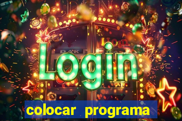 colocar programa para iniciar com o windows