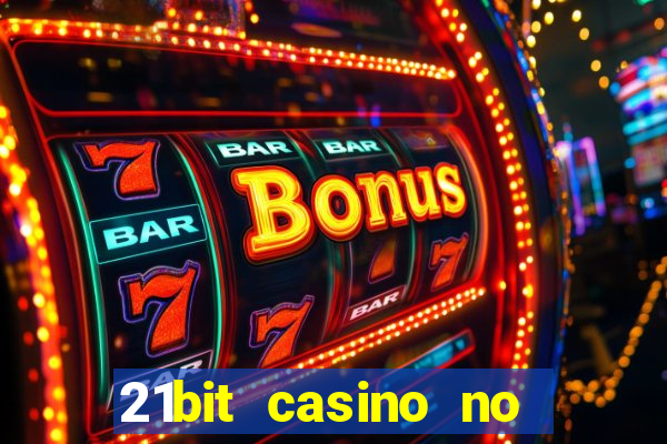 21bit casino no deposit bonus codes