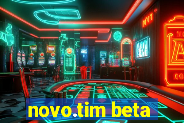 novo.tim beta