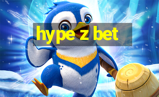 hype z bet