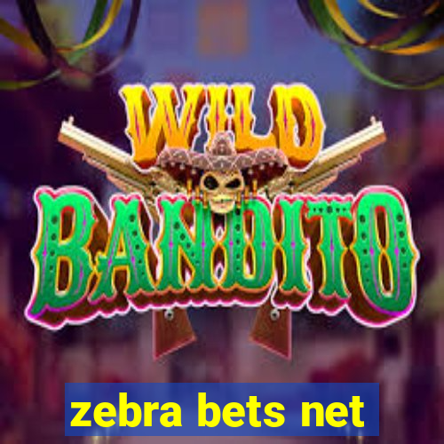 zebra bets net