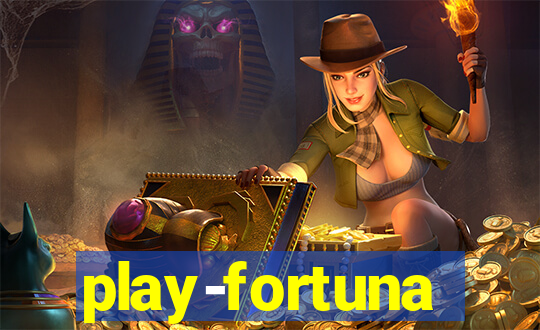 play-fortuna