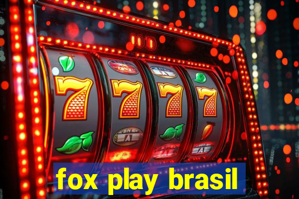 fox play brasil