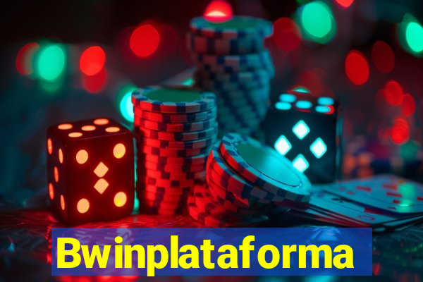 Bwinplataforma