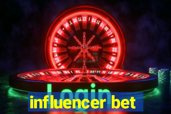 influencer bet