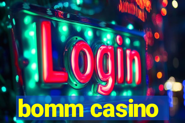 bomm casino