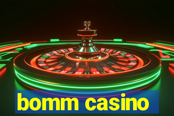 bomm casino