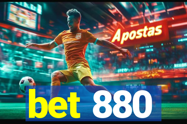 bet 880