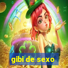 gibi de sexo