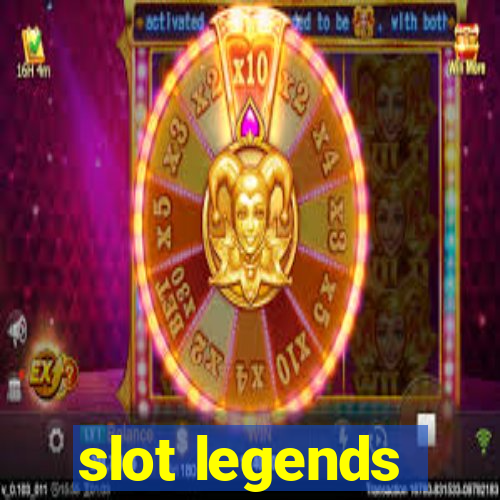 slot legends