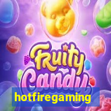 hotfiregaming