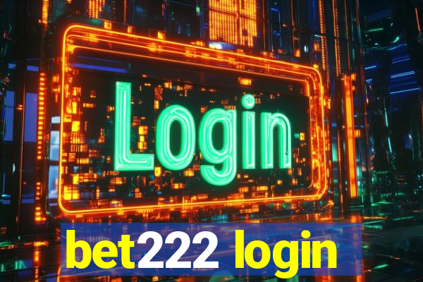 bet222 login