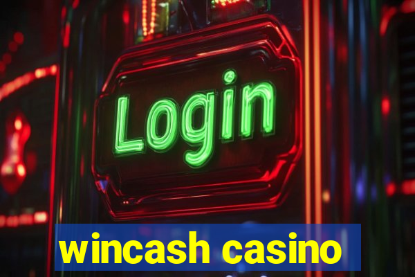 wincash casino