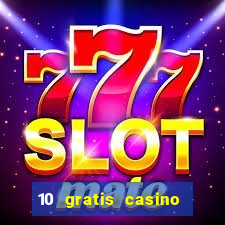 10 gratis casino uten innskudd