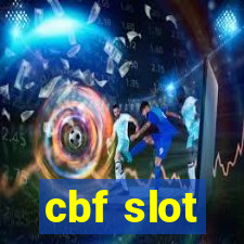 cbf slot