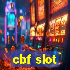 cbf slot