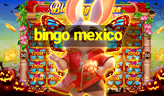 bingo mexico