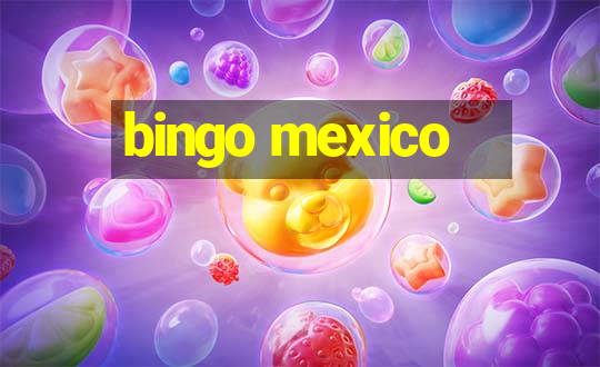 bingo mexico