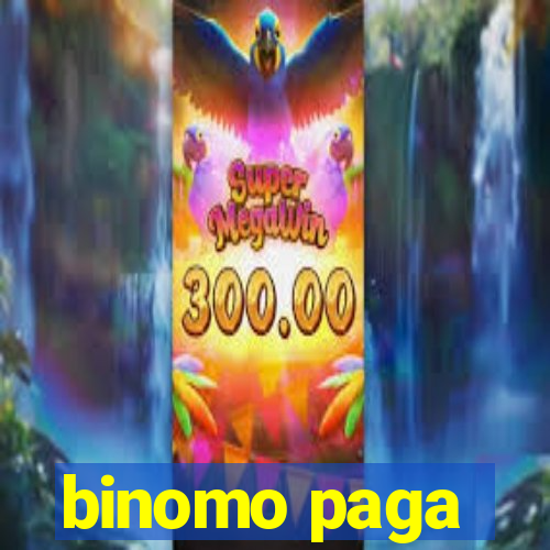 binomo paga