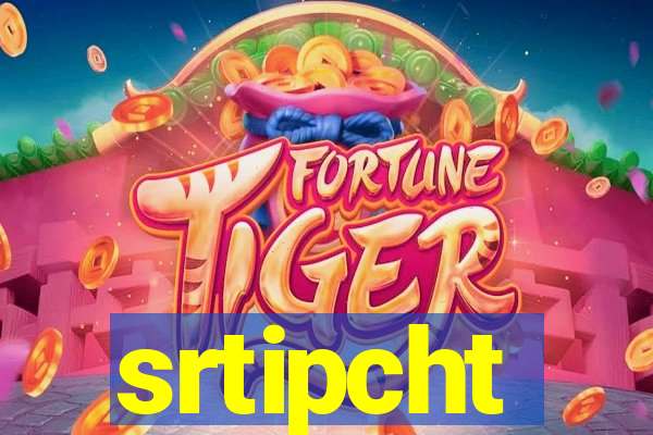 srtipcht