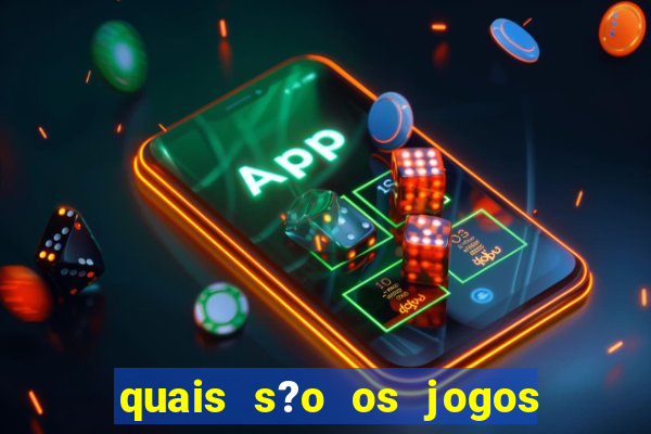 quais s?o os jogos que pagam