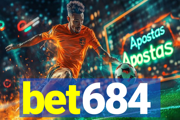 bet684