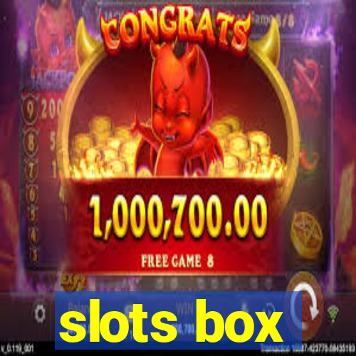 slots box