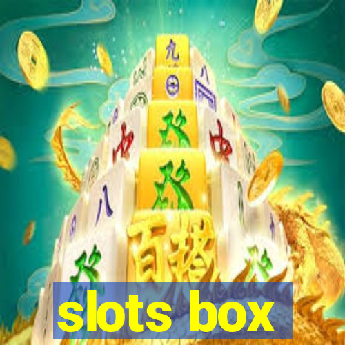 slots box