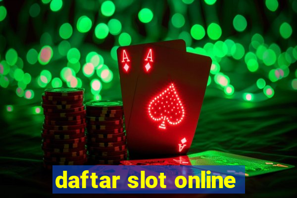 daftar slot online