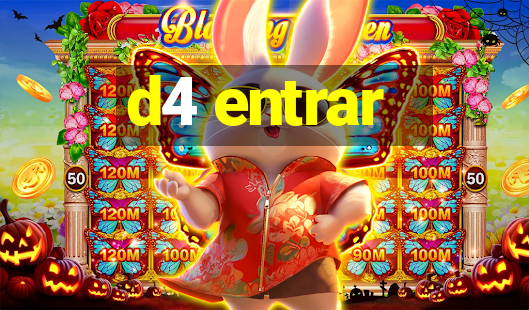 d4 entrar