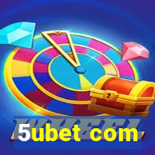 5ubet com